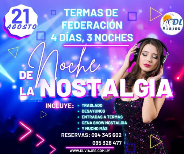 Noche de la Nostalgia - Termas Federación